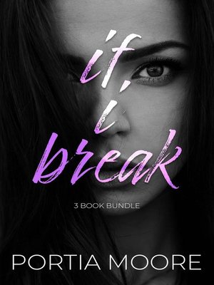 cover image of If I Break 3 Book Bundle